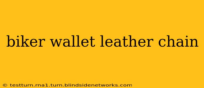 biker wallet leather chain