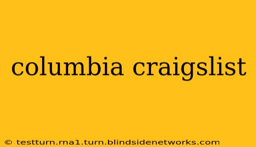 columbia craigslist