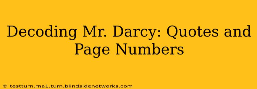Decoding Mr. Darcy: Quotes and Page Numbers