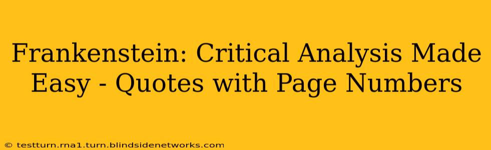 Frankenstein: Critical Analysis Made Easy - Quotes with Page Numbers