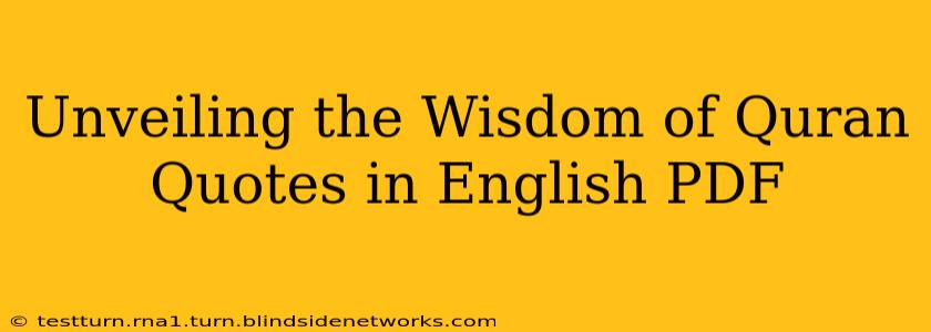 Unveiling the Wisdom of Quran Quotes in English PDF